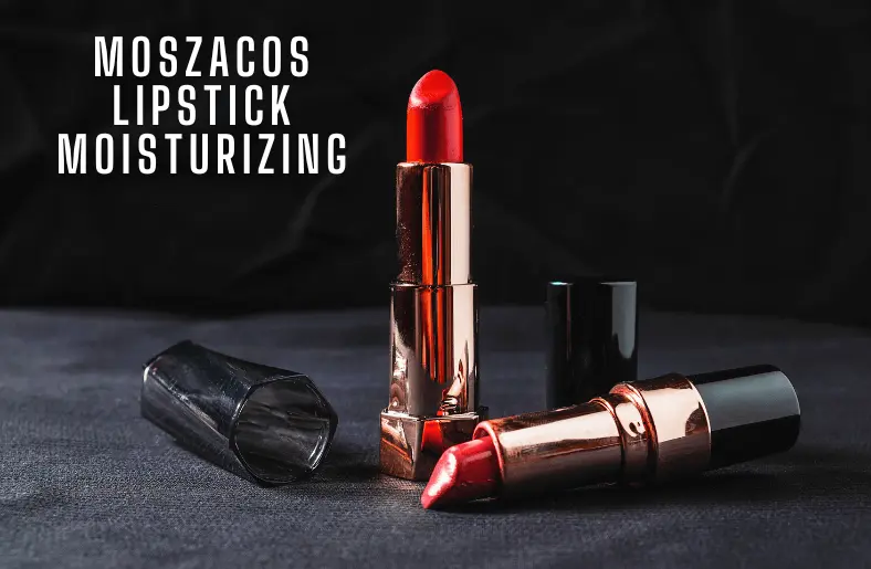 Moszacos Lipstick Moisturizing